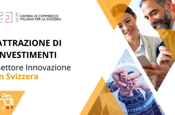 Attrazione di investimenti – Settore Innovazione in Svizzera