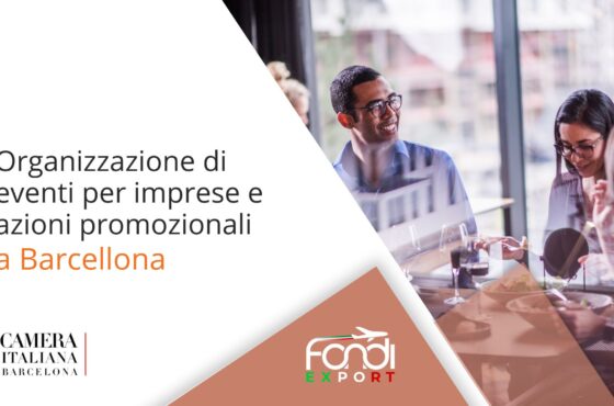 Organizzazione di eventi per imprese e azioni promozionali in Spagna a Barcellona