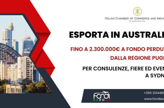 2.300.000 € di finanziamento a fondo perduto per l’export in Australia delle imprese pugliesi.