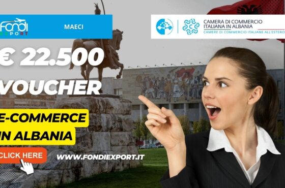 Il MAECI finanzia l’export in Albania con 22.500€ per e-commerce e digital marketing a fondo perduto