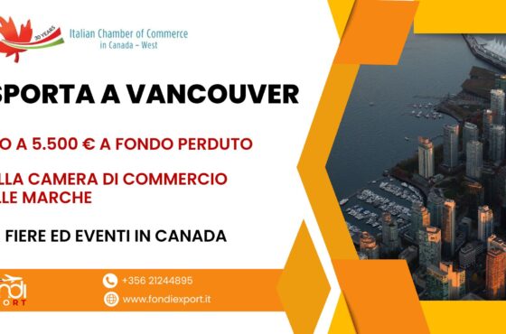 5.500 € a fondo perduto per le PMI marchigiane per partecipare a fiere ed eventi a Vancouver