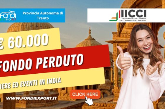 Un credito d’imposta di 60.000 € è disponibile per le imprese trentine per consulenze e fiere ed eventi in India