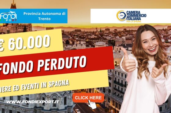 Un credito d’imposta fino a 60.000 € per le aziende trentine per fiere ed eventi e consulenze in Spagna