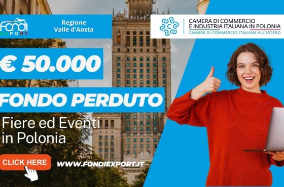 Finanziamento a fondo perduto di 50.000 € alle imprese valdostane per fare business in Polonia
