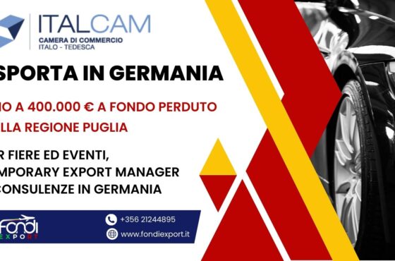 Regione Puglia: finanziamento a fondo perduto di 400.000 € per eventi e fiere, TEM e consulenze in Germania
