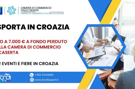 Eventi e Fiere in Croazia con il finanziamento a fondo perduto di 7.000 € della Camera di Commercio di Caserta