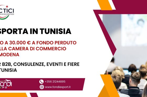 Le imprese modenesi possono accedere ad un finanziamento a fondo perduto di 30.000 € per lo sviluppo del proprio business in in Tunisia