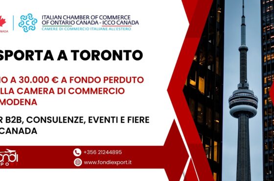 Finanziamento a fondo perduto di 30.000 € alle imprese modenesi per Eventi e Fiere, B2B, Consulenze a Toronto