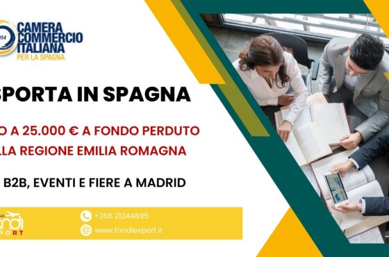 Eventi e Fiere e B2B in Spagna con il finanziamento a fondo perduto di 25.000 € della Camera di Commercio Italiana a Madrid
