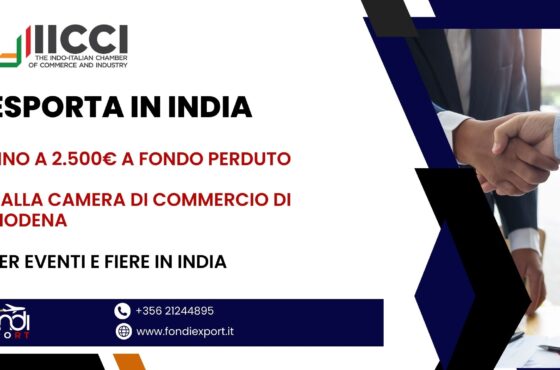 Opportunità per imprese modenesi: fino a 2.500 € di finanziamento a fondo perduto per sviluppare attività commerciali in India