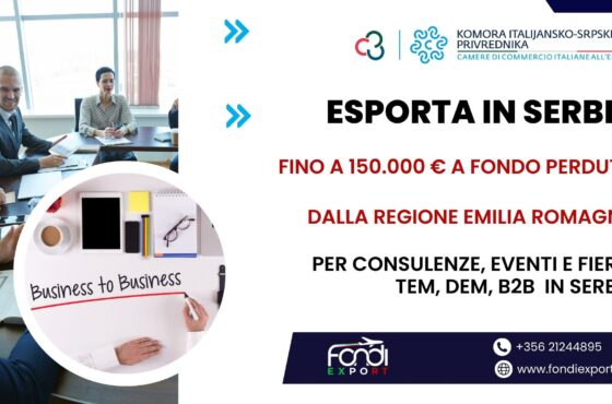Sviluppa il tuo business in Serbia, le aziende emiliano romagnole hanno a disposizione 150.000 € di finanziamento a fondo perduto