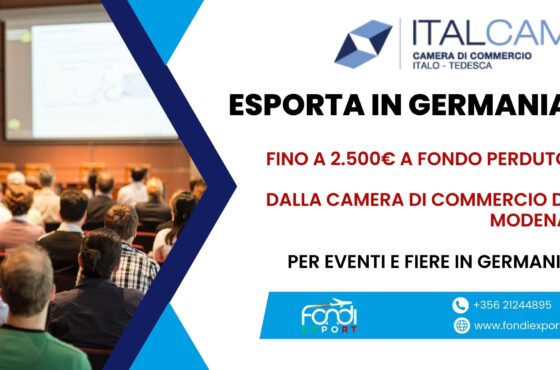 Le imprese modenesi hanno la possibilità di beneficiare di un finanziamento a fondo perduto di 2.500 € per Eventi e Fiere in Germania