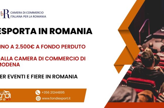 2.500 € di finanziamento a fondo perduto per l’export in Romania delle imprese modenesi