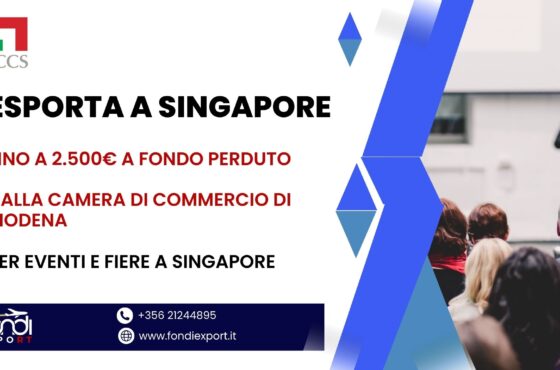 Finanziamento a fondo perduto fino 2.500 € per le aziende modenesi per Eventi e Fiere a Singapore