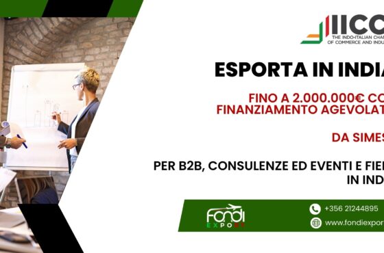 Le imprese italiane possono usufruire di un finanziamento agevolato fino a 2.000.000 € per finanziamento agevolato in India