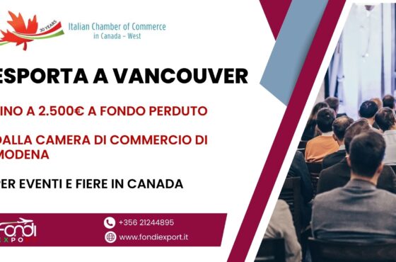 Le imprese modenesi hanno accesso a un finanziamento a fondo perduto di 2.500 € per esportare a Vancouver