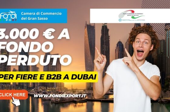 Finanziamento a fondo perduto di 3.000 € alle imprese abruzzesi per Eventi e Fiere, B2B negli Emirati Arabi