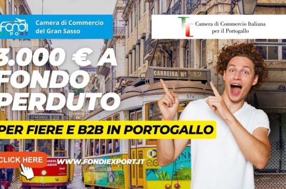 Le imprese abruzzesi hanno accesso a un finanziamento a fondo perduto di 3.000 € per esportare in Portogallo