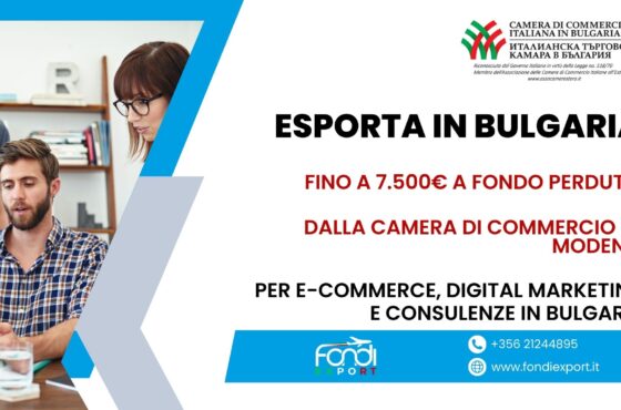 7.500 € di finanziamento a fondo perduto per l’export in Bulgaria delle imprese modenesi