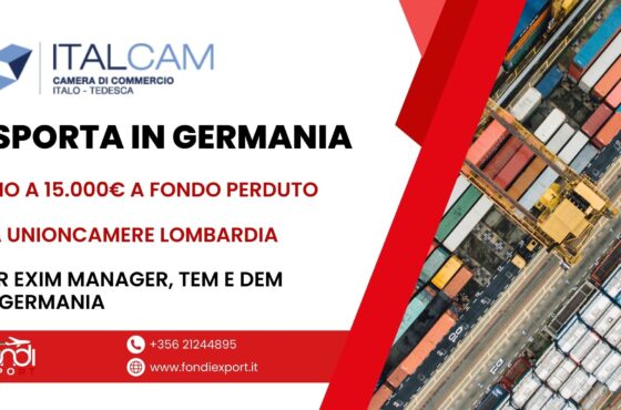 Fino a 15.000 € di finanziamento a fondo perduto alle micro e piccole imprese lombarde per fare business in Germania