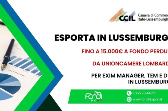 Sviluppa il tuo business in Lussemburgo, le aziende lombarde hanno a disposizione 15.000 € di finanziamento a fondo perduto