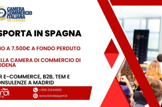 7.500 € di finanziamento a fondo perduto per l’export in Spagna delle imprese modenesi