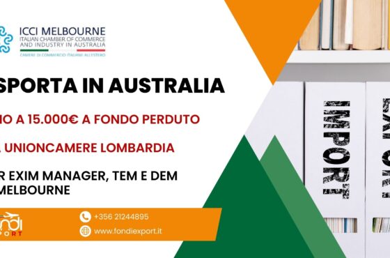 Nuova possibilità di finanziamento: finanziamento a fondo perduto finanziamento a fondo perduto fino a 15.000 € per le aziende di lombarde e i loro progetti TEM e DEM in Australia