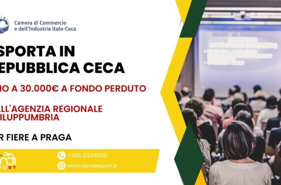 Un finanziamento a fondo perduto di 30.000 € è concesso alle imprese umbre per Partecipazione a fiere a Praga
