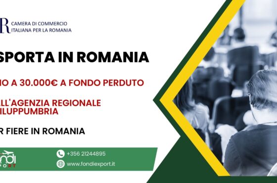 Supporto finanziario alle imprese locali umbre: ottieni fino a 30.000 € con il finanziamento a fondo perduto per Partecipazione a fiere in Romania