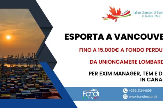 Finanziamento a fondo perduto di 15.000 € alle imprese lombarde per TEM e DEM a Vancouver