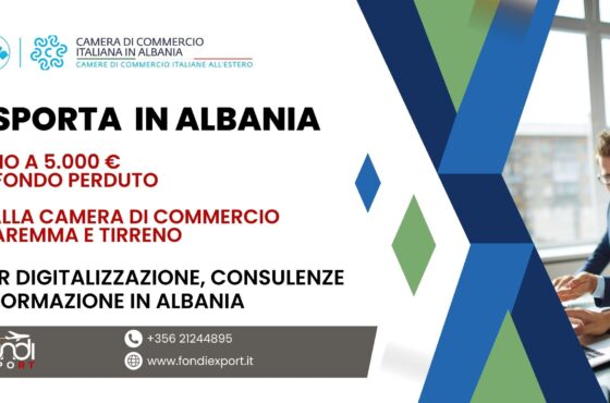 Un finanziamento a fondo perduto fino 5.000 € è offerto alle imprese toscane per esportare a Tirana