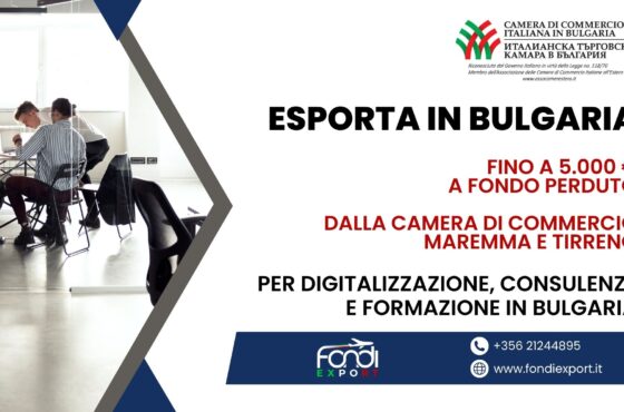 Finanziamento a fondo perduto di 5.000 € alle imprese toscane per Digitalizzazione, Consulenze e Formazione in Bulgaria
