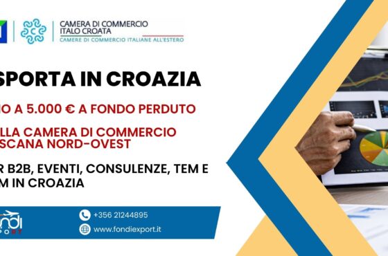Finanziamento a fondo perduto di 5.000 € è disponibile per le imprese toscane che vogliono esportare in Croazia