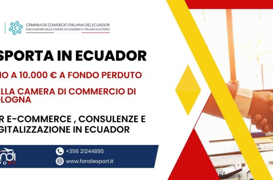 Un finanziamento a fondo perduto sotto forma di voucher di 10.000 € è disponibile per le imprese bolognesi per Digitalizzazione, E-commerce e consulenze in Ecuador