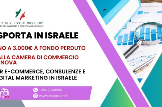 Finanziamento a fondo perduto di 3.000 € è disponibile per le imprese genovesi che vogliono esportare in Israele