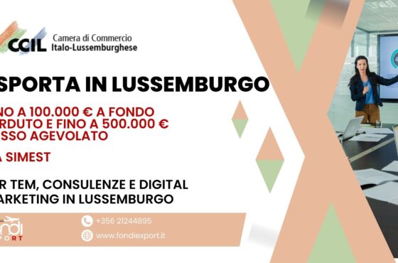Finanziamento agevolato di 500.000 € alle imprese italiane per fare business in Lussemburgo