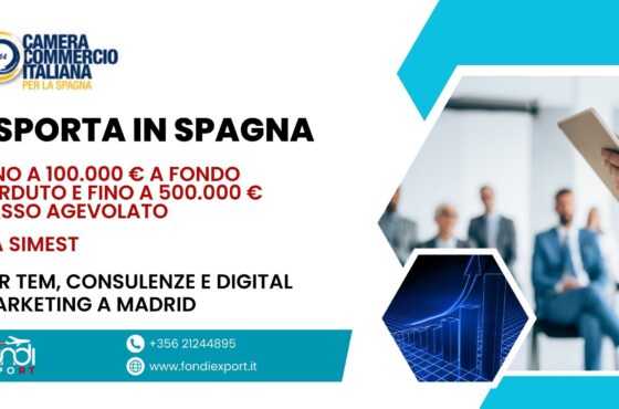 Finanziamento agevolato di 500.000 € a disposizione delle imprese italiane per TEM, Consulenze e Digital Marketing in Spagna