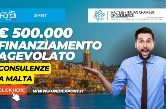 SIMEST: Stanziati 500.000 € per finanziamento agevolato alle imprese italiane per Consulenze e Digitalizzazione a Malta