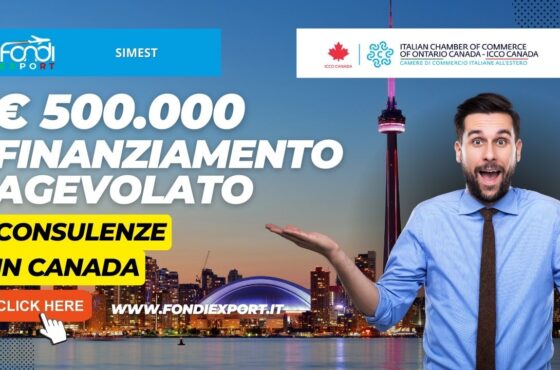 SIMEST finanzia le attività di internazionalizzazione in Canada, in Ontario, con 500.000€ per consulenze a tasso agevolato