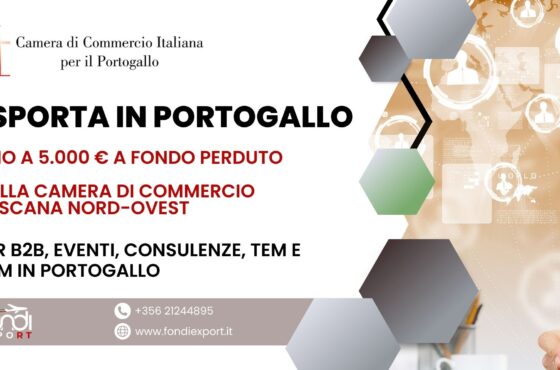 Un finanziamento a fondo perduto di 5.000 € è disponibile per le imprese toscane per B2B, Eventi promozionali, Consulenze, TEM e DEM in Portogallo