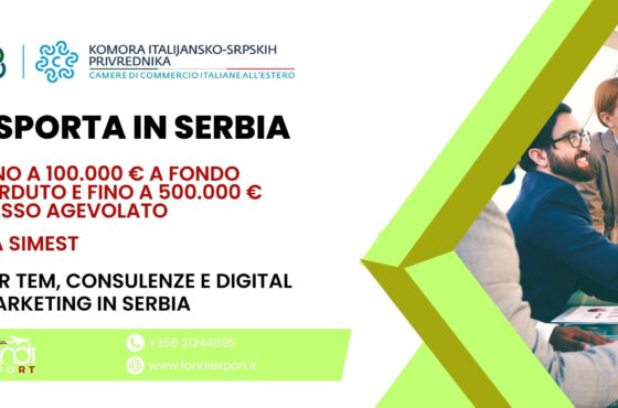 500.000 € di finanziamento agevolato sono disponibili per le imprese italiane per TEM, Consulenze e Digital Marketing in Serbia