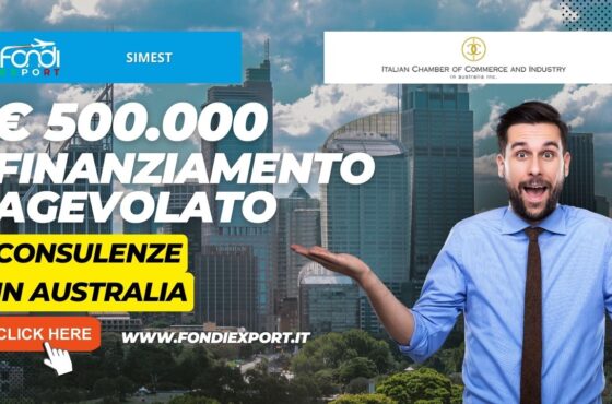 SIMEST promuove le attività di internazionalizzazione in Australia a Sydney con 500.000€ per consulenze a tasso agevolato