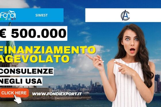 SIMEST: 500.000€ di finanziamento agevolato per consulenze a New York