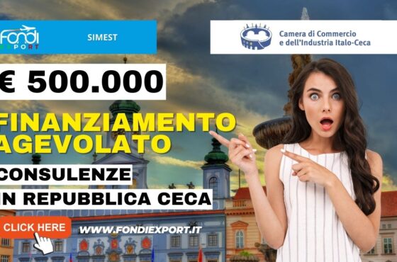 SIMEST: Vuoi fare business in Repubblica Ceca? 500.000€ di Sostegno finanziario agevolato