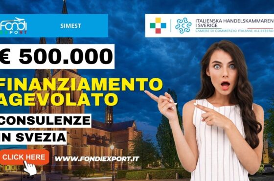 SIMEST: fai business in Svezia con 500.000€ di finanziamento agevolato