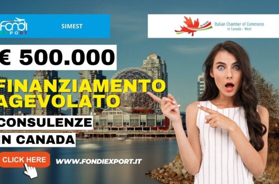 SIMEST: fai business in Canada, a Vancouver! Approfitta dei 500.000€ di finanziamento agevolato