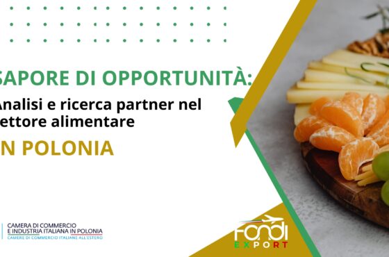 Sapore di Opportunità: Servizi di Analisi e Ricerca partner nel Settore Agroalimentare in Polonia