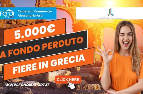 Export in Grecia: Camera di Commercio di Alessandria-Asti offre 5.000€ a fondo perduto per partecipare a fiere