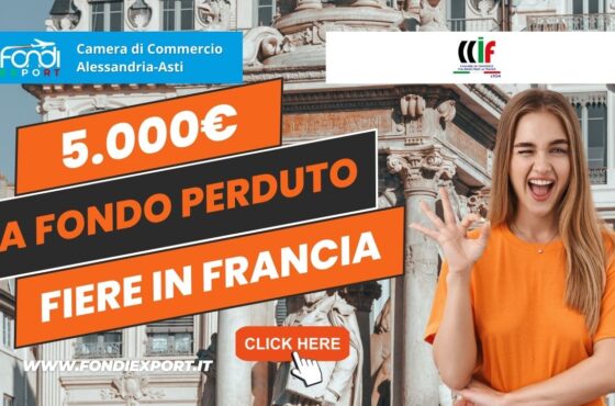 La Camera di Commercio di Alessandria-Asti facilita l’export in Francia, a Lione con 5.000€ a fondo perduto per fiere