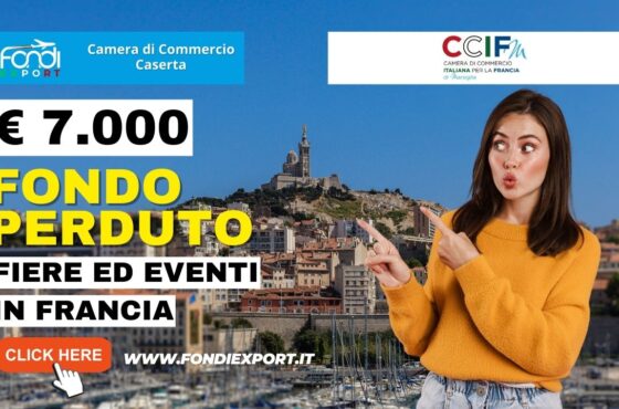 Francia, Marsiglia: 7.000€ di finanziamento a fondo perduto dalla Camera di Commercio di Caserta per fiere